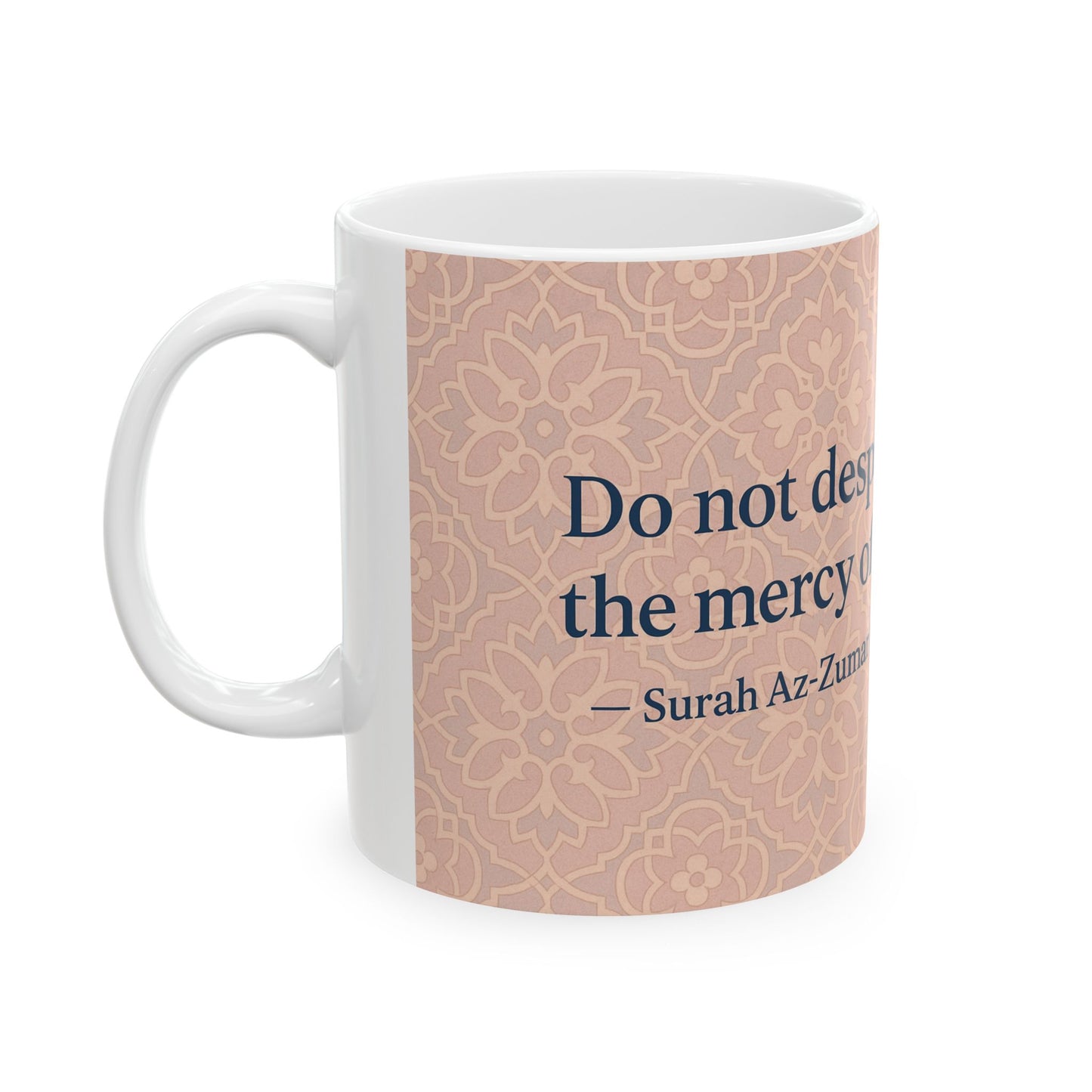 Faith-Inspired Ceramic Mug - Gratitude Gift for Friends, Home, Office, Ramadan, Islamic Decor, Inspirational Quote